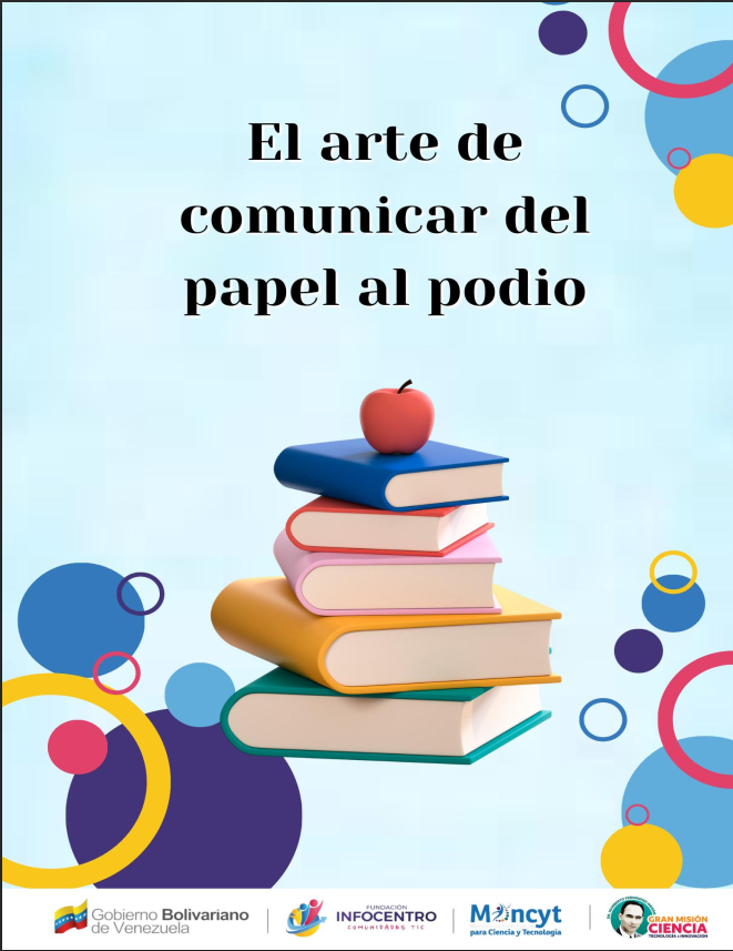 El Arte de Comunicar del Papel al Podio
